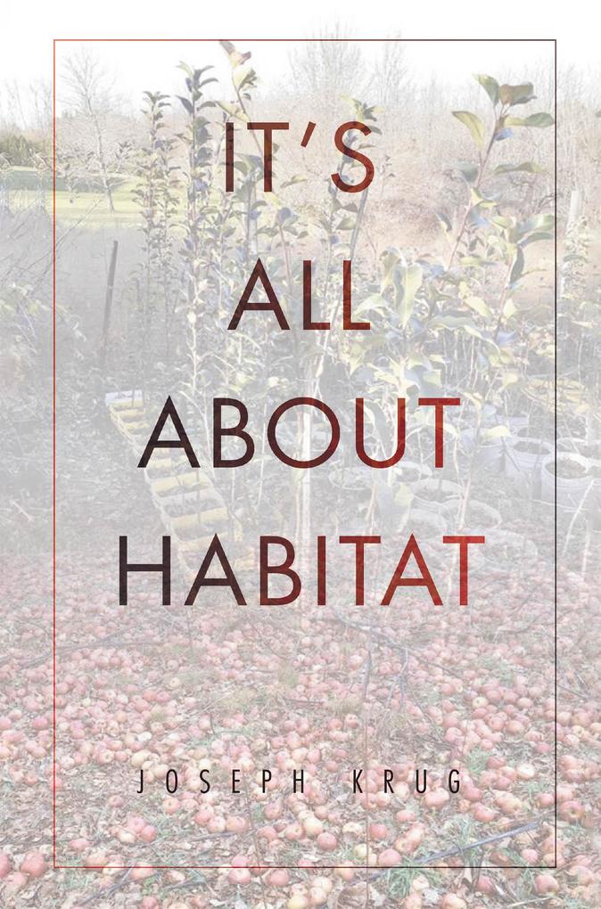 It‘s All About Habitat