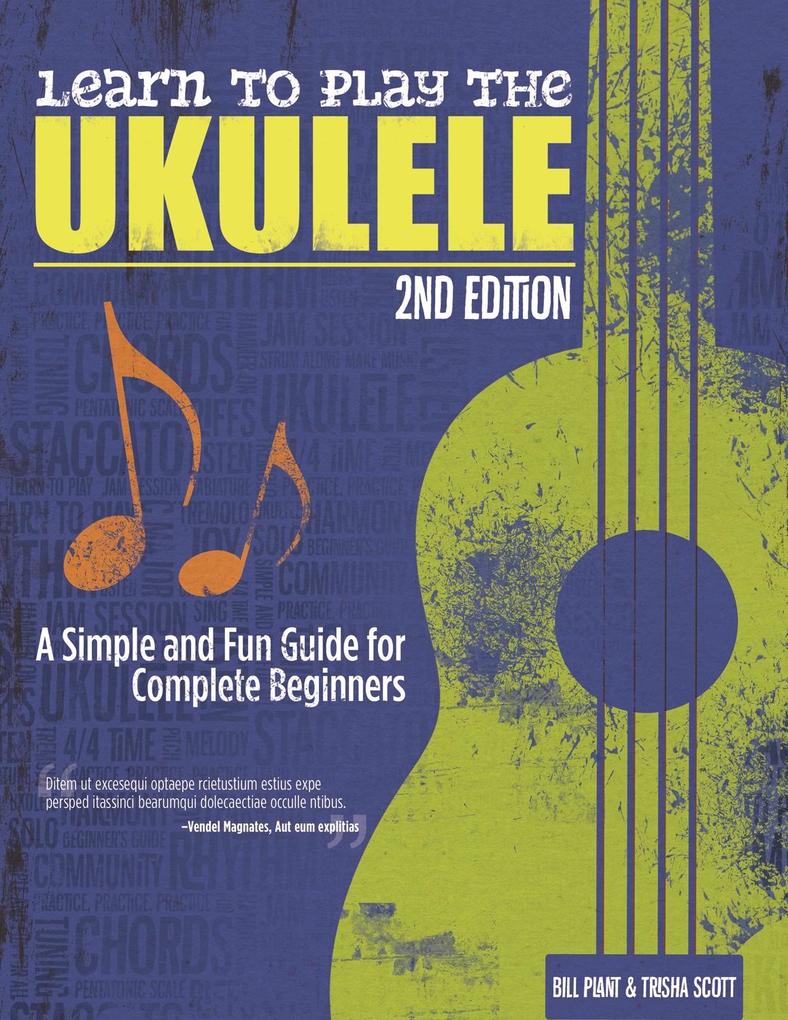 Learn to Play the Ukulele 2nd Ed