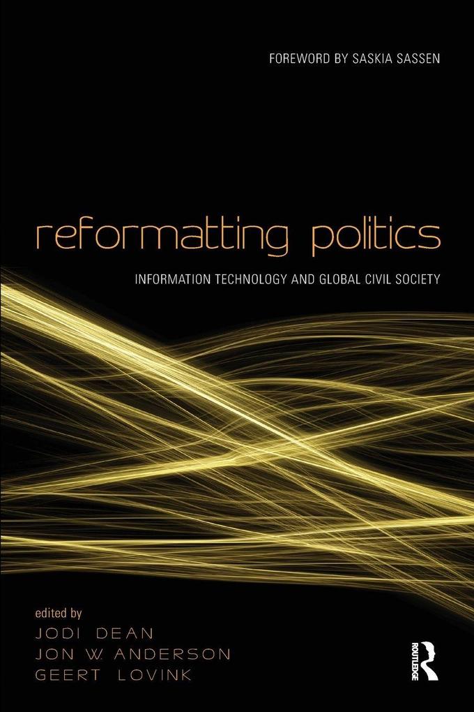 Reformatting Politics