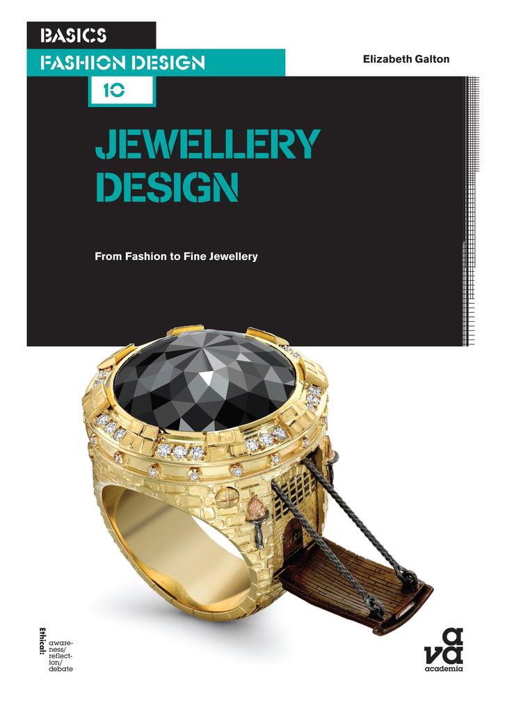 Basics Fashion Design 10: Jewellery Design - Elizabeth Galton