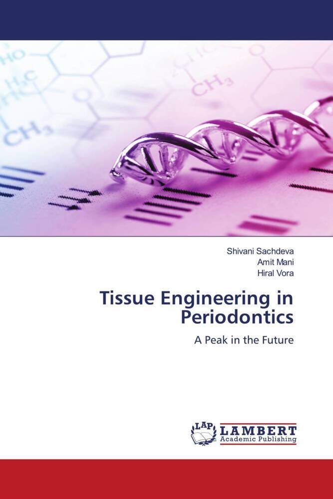 Tissue Engineering in Periodontics