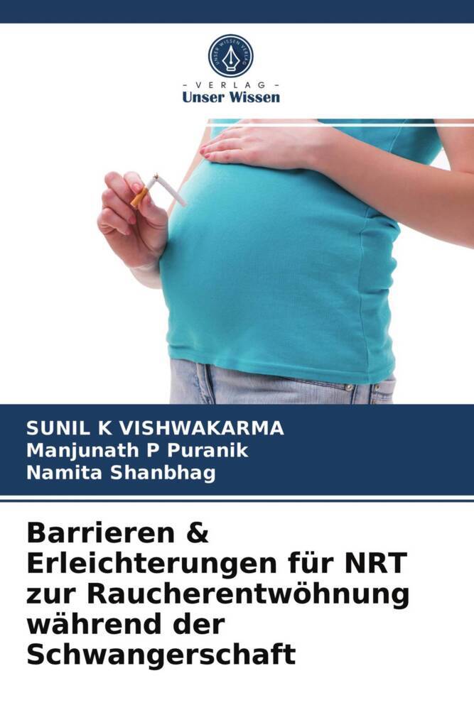 Barrieren & Erleichterungen für NRT zur Raucherentwöhnung während der Schwangerschaft