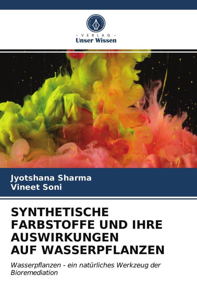 SYNTHETISCHE FARBSTOFFE UND IHRE AUSWIRKUNGEN AUF WASSERPFLANZEN