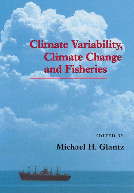 Climate Variability Climate Change and Fisheries
