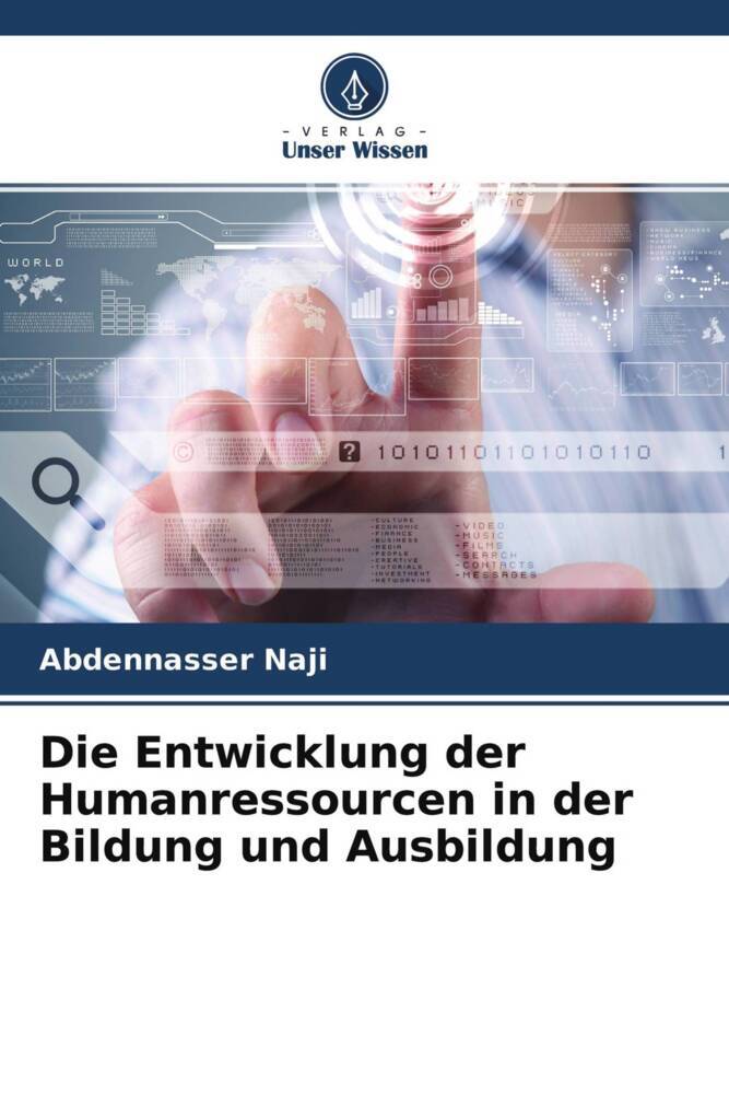 Die Entwicklung der Humanressourcen in der Bildung und Ausbildung