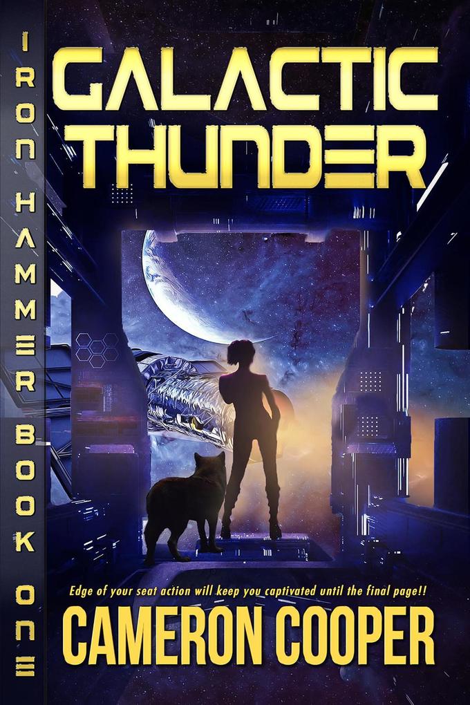 Galactic Thunder (Iron Hammer #1)