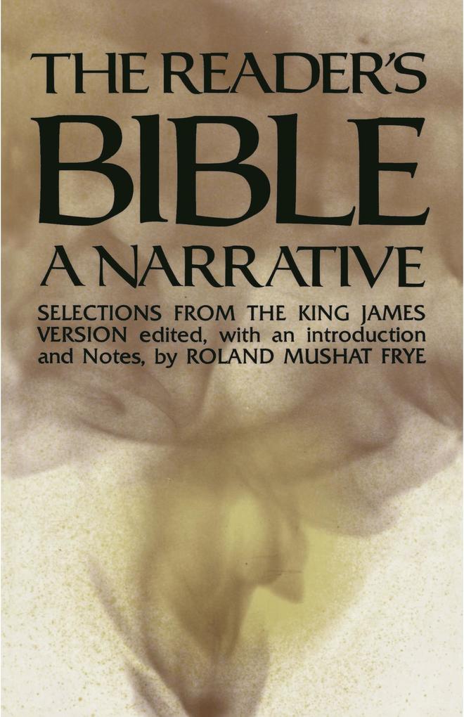 The Reader's Bible A Narrative