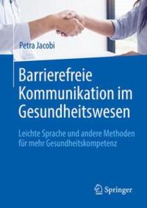 Barrierefreie Kommunikation im Gesundheitswesen