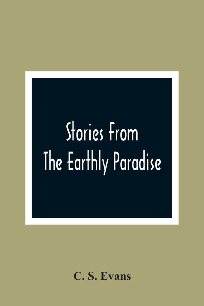 Stories From The Earthly Paradise