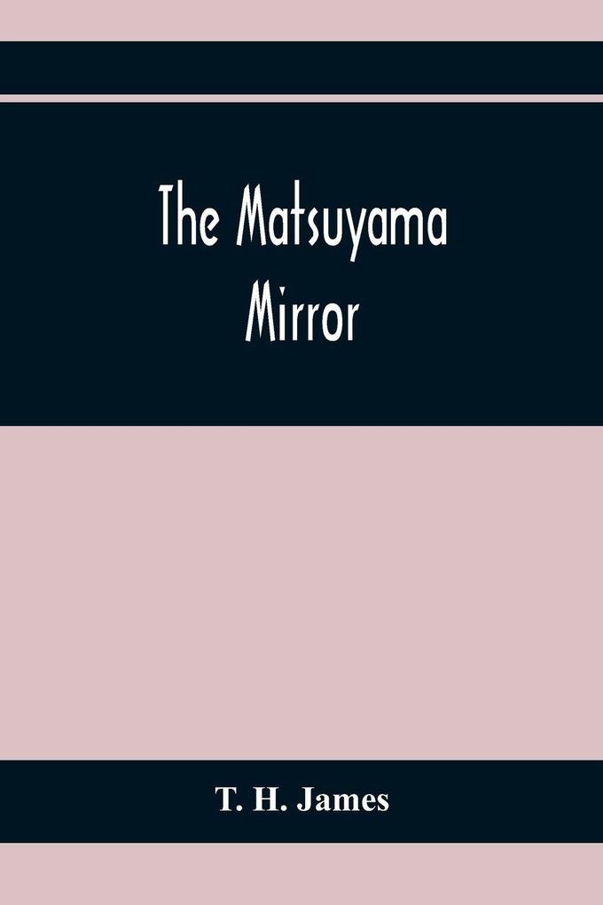 The Matsuyama Mirror