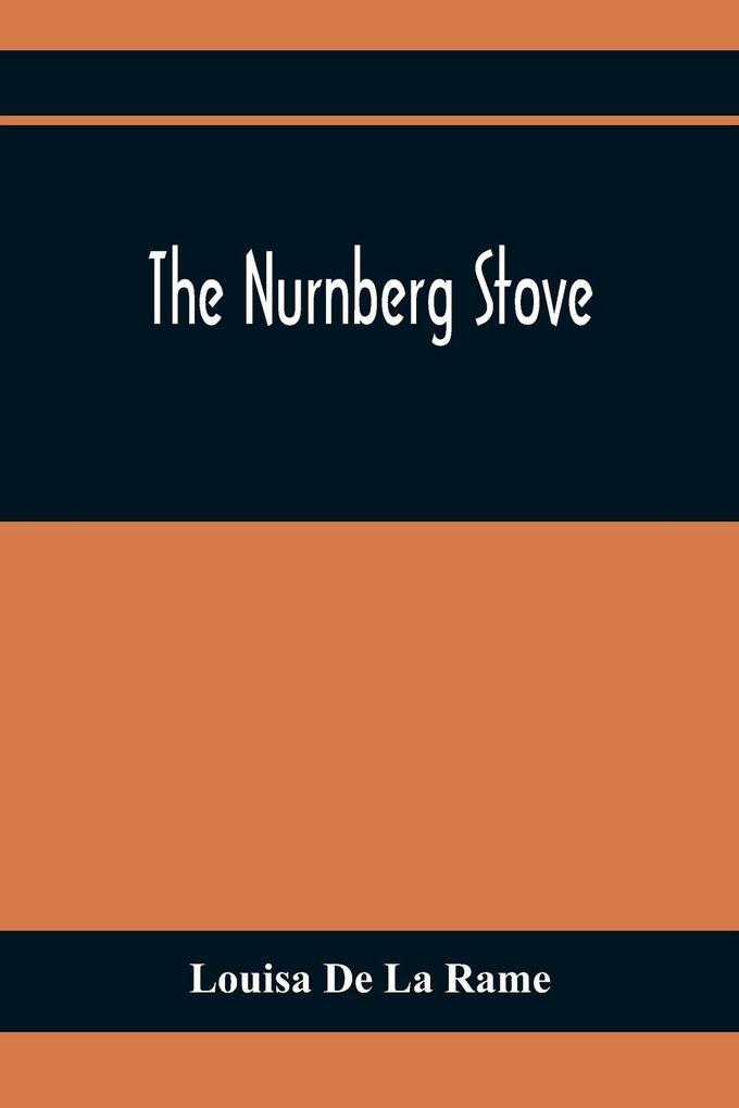 The Nurnberg Stove