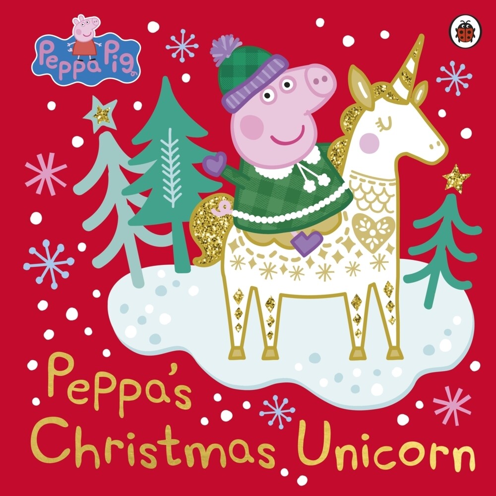Peppa Pig: Peppa‘s Christmas Unicorn