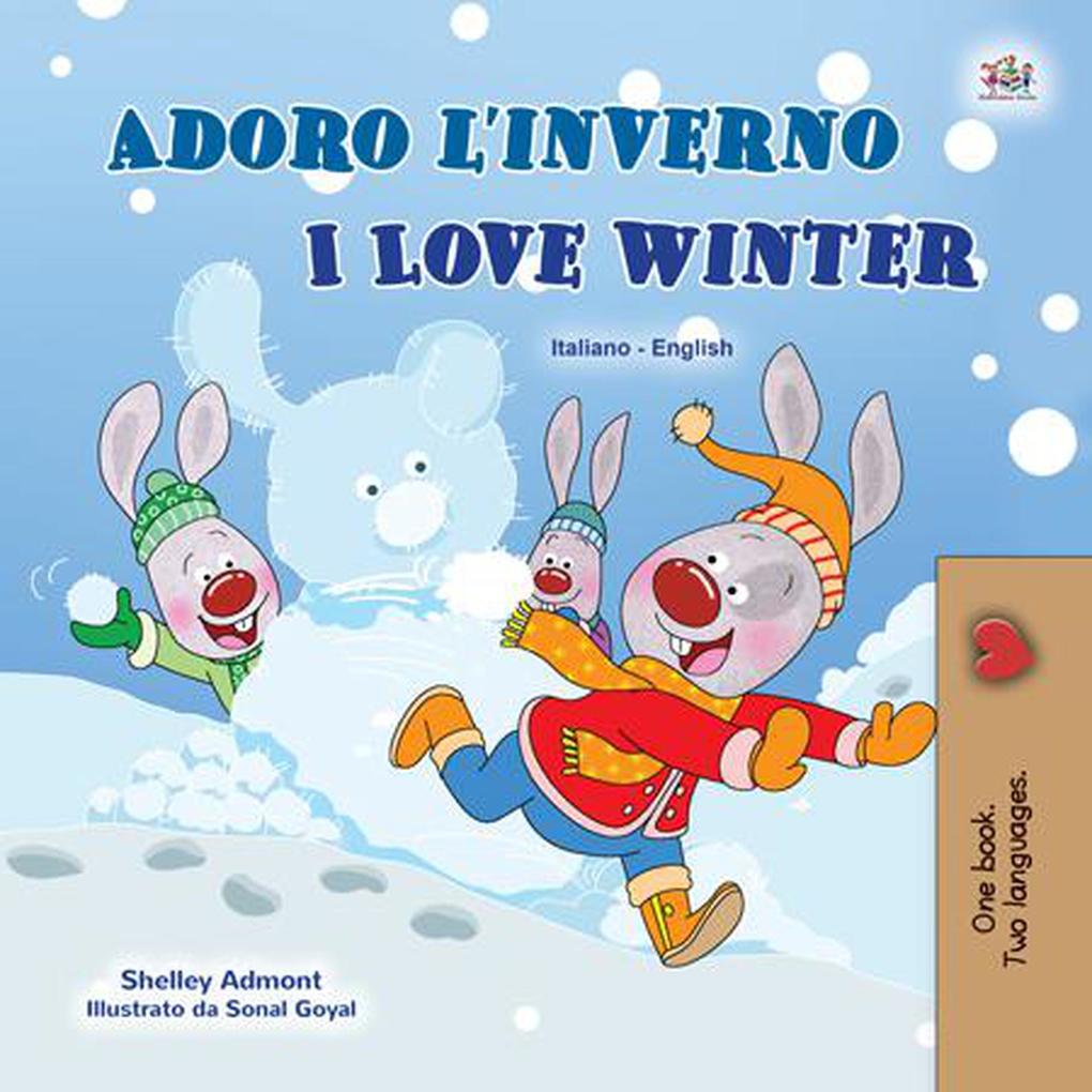 Adoro l‘inverno  Winter (Italian English Bilingual Collection)