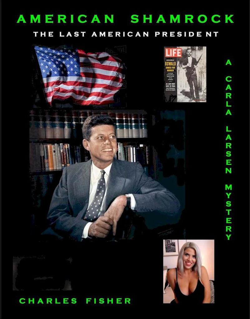American Shamrock (Carla Larsen Mystery)