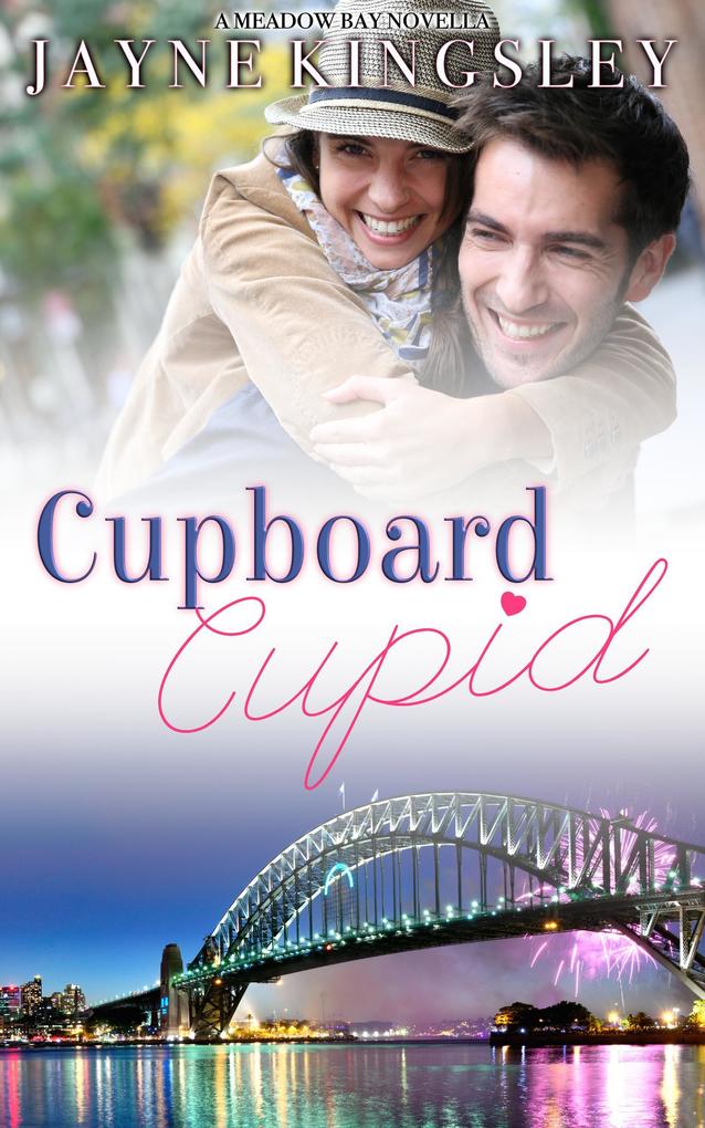 Cupboard Cupid: A Sweet New Year‘s Eve Novella (Meadow Bay)