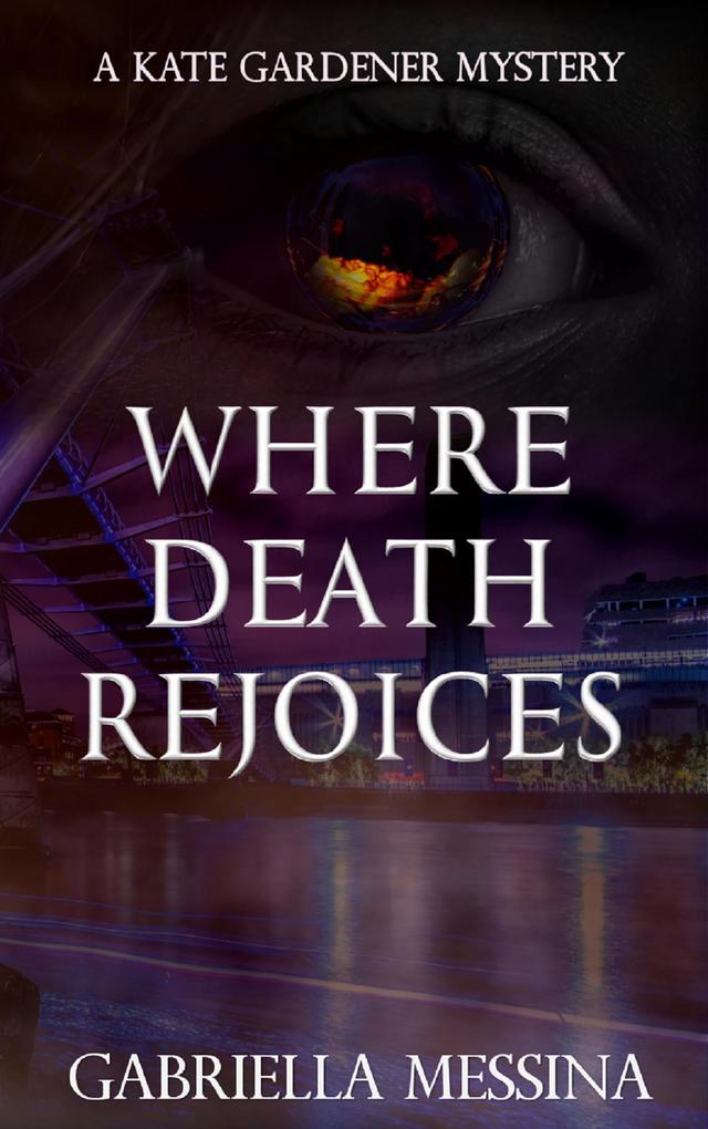 Where Death Rejoices (Kate Gardener Mysteries #8)
