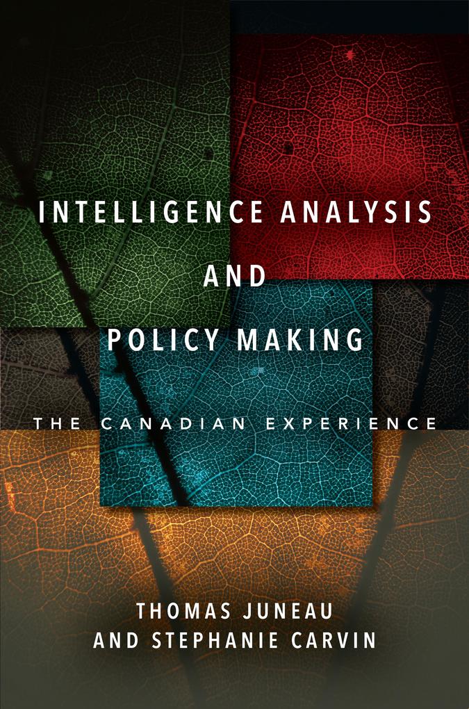 Intelligence Analysis and Policy Making