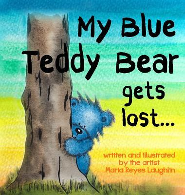 My Blue Teddy Bear Gets Lost