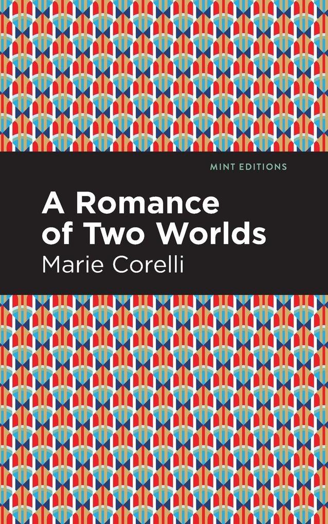A Romance of Two Worlds