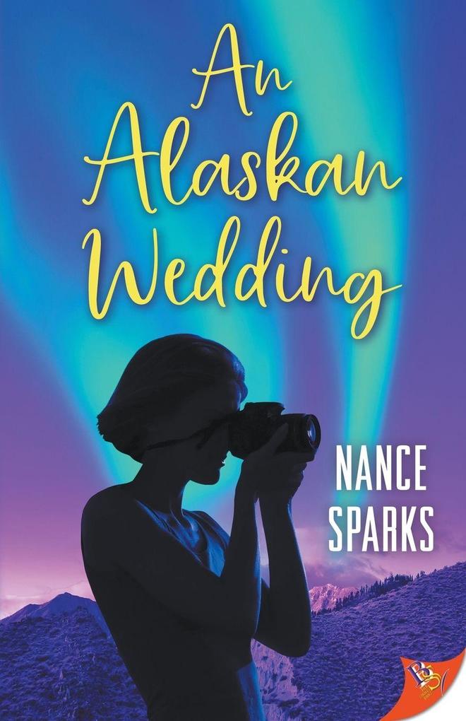 An Alaskan Wedding