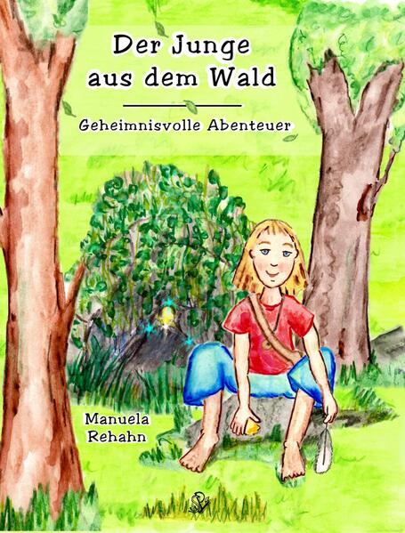 Der Junge aus dem Wald