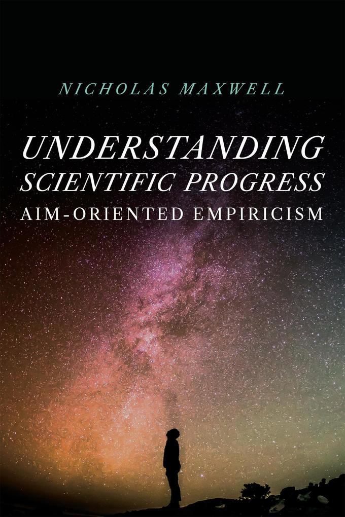 Understanding Scientific Progress