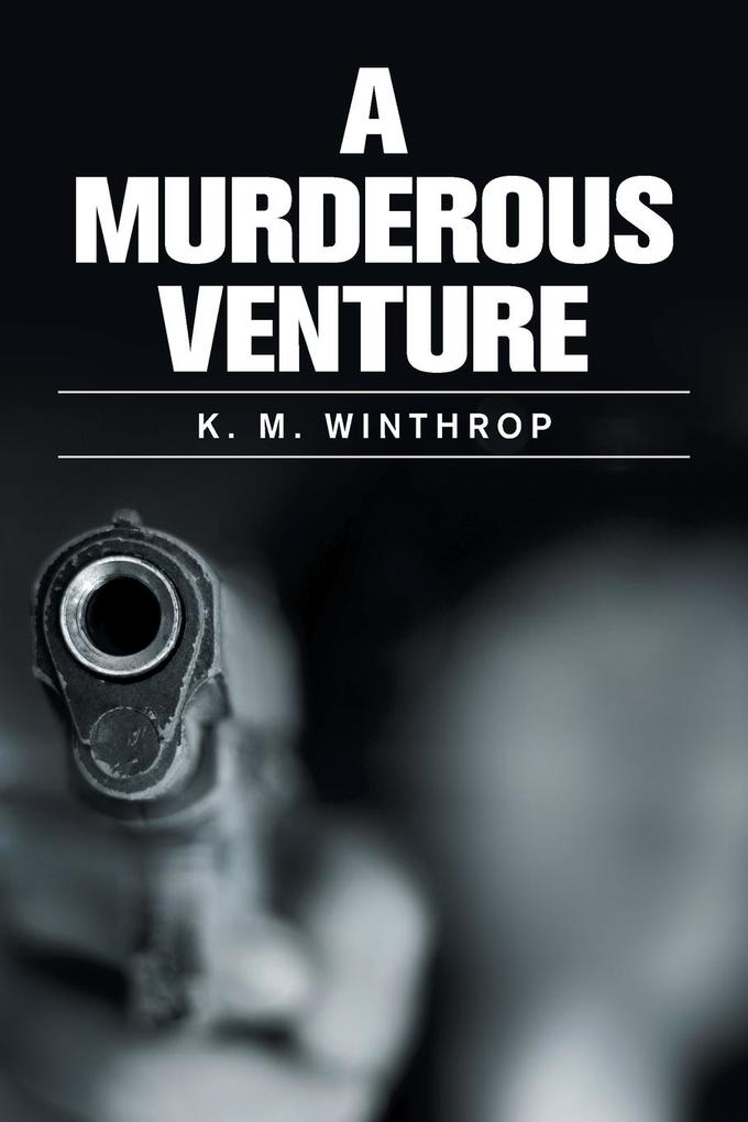 A Murderous Venture