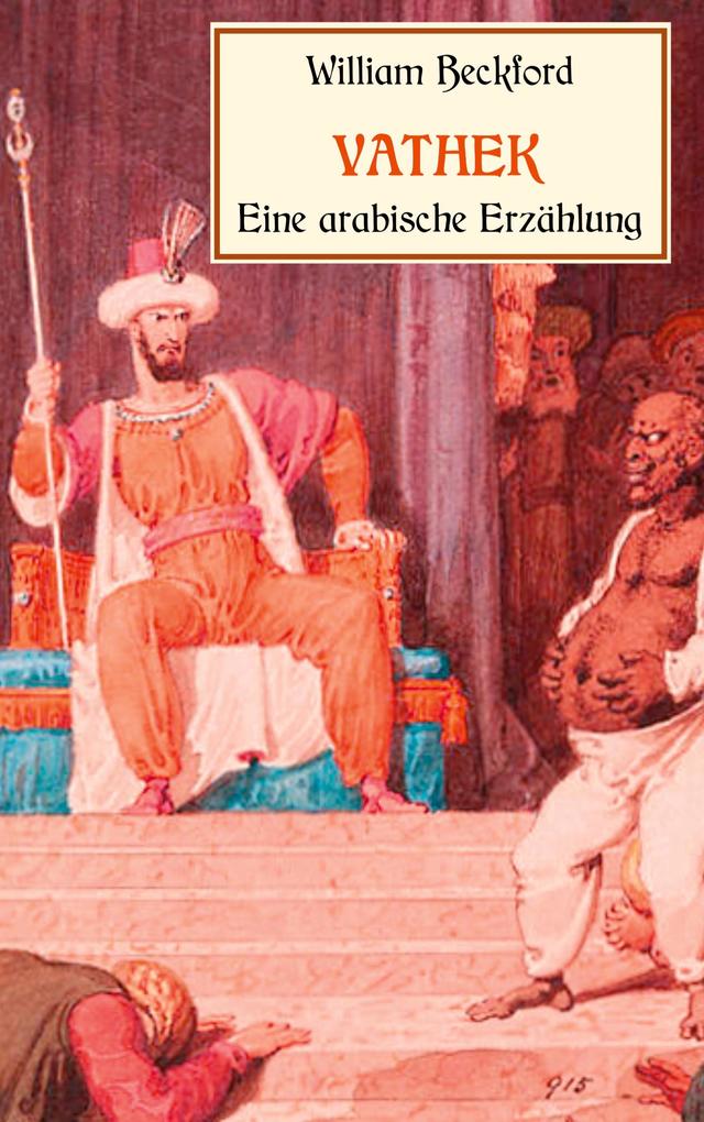 Vathek eine arabische Erzählung