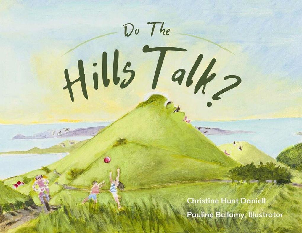 Do The Hills Talk?