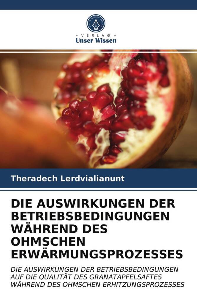 DIE AUSWIRKUNGEN DER BETRIEBSBEDINGUNGEN WÄHREND DES OHMSCHEN ERWÄRMUNGSPROZESSES