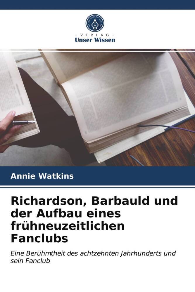 Richardson Barbauld und der Aufbau eines frühneuzeitlichen Fanclubs
