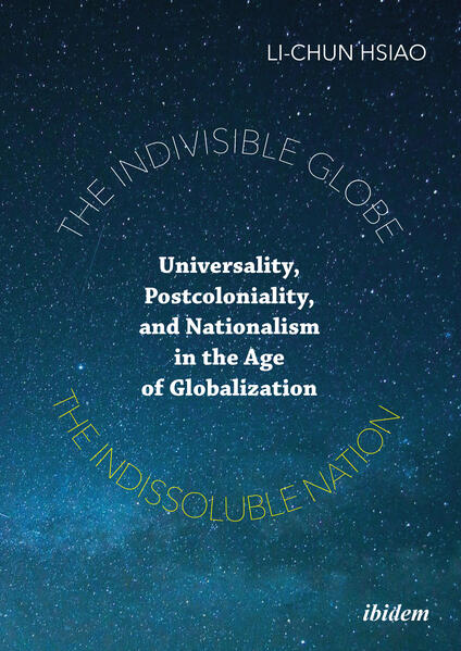 The Indivisible Globe the Indissoluble Nation