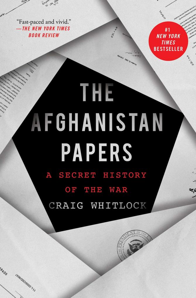 The Afghanistan Papers - Craig Whitlock/ The Washington