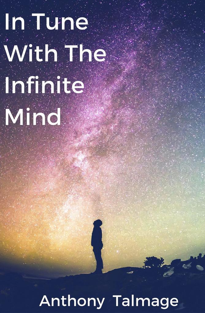 In Tune With The Infinite Mind (Psychic Mind series #2)