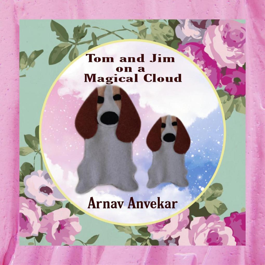 Tom and Jim on a Magical Cloud (Tom ‘n Jim Series)