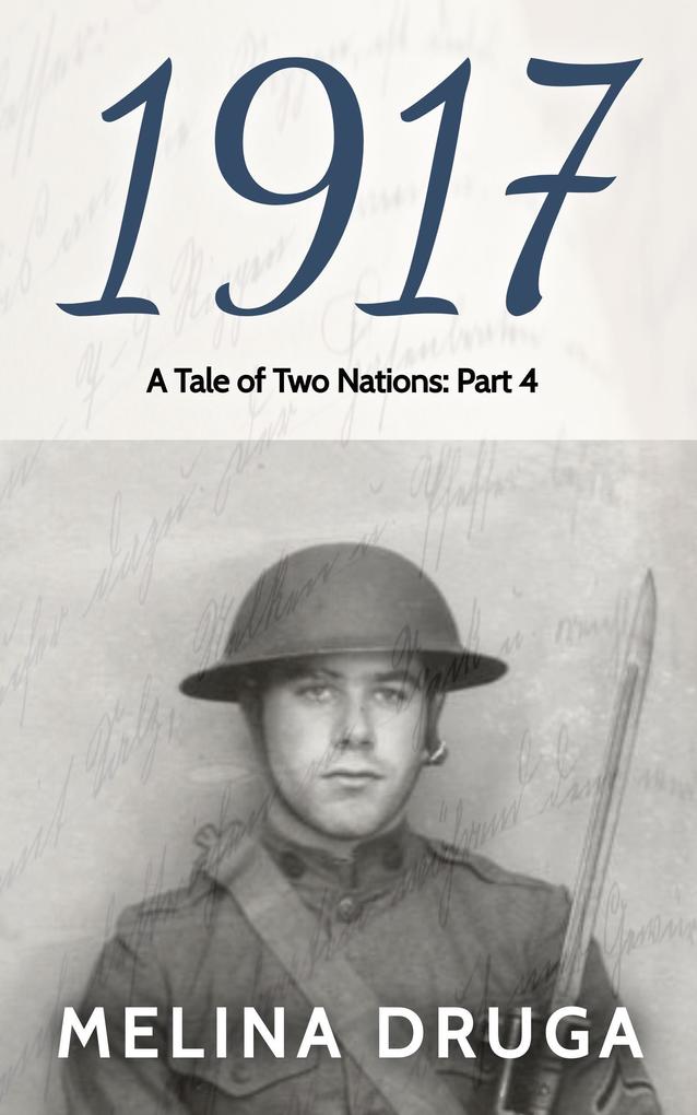 1917 (A Tale of Two Nations #4)