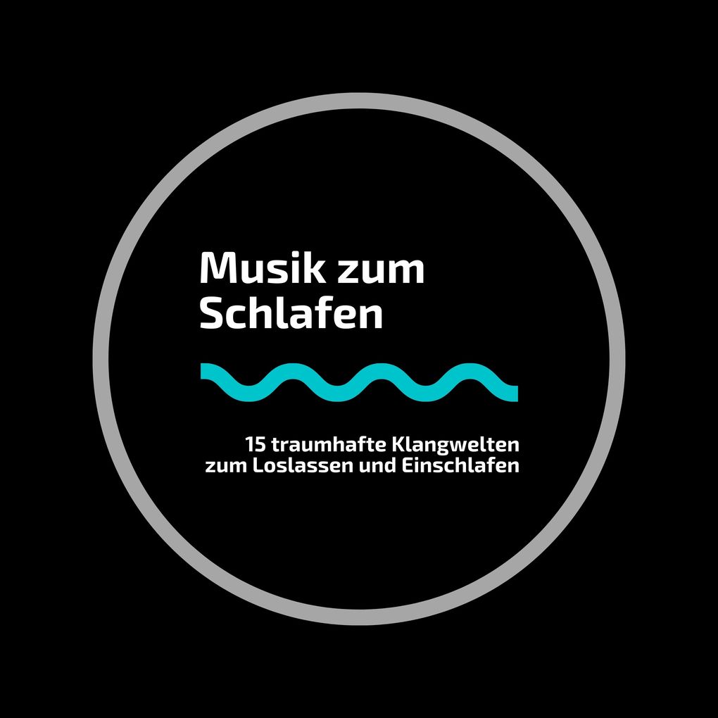 Schlafen & Einschlafen: 15 traumhafte Musiken zum Loslassen Meditieren und Einschlafen