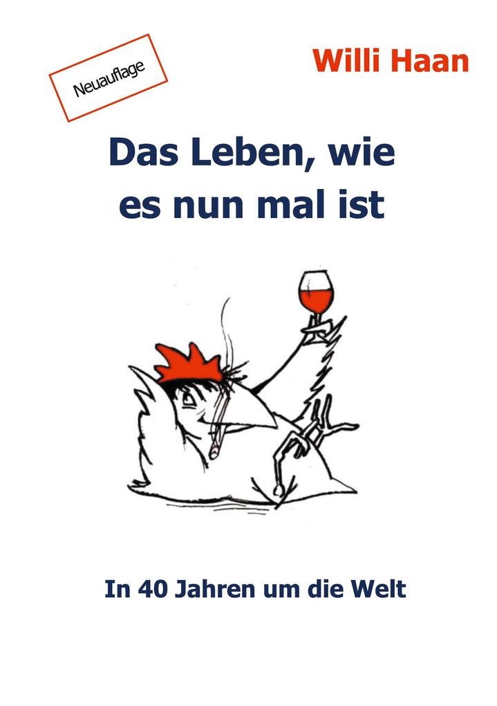 Das Leben wie es nun mal ist