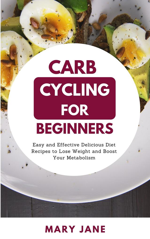 Carb Cycling For Beginners