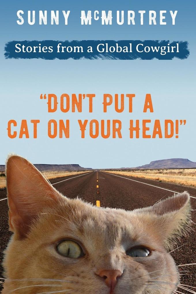 Don‘t Put a Cat on Your Head!