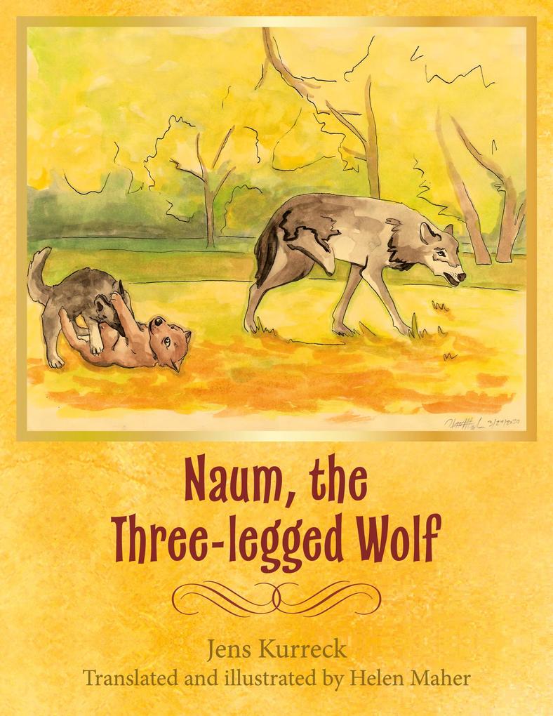Naum the Three-legged Wolf