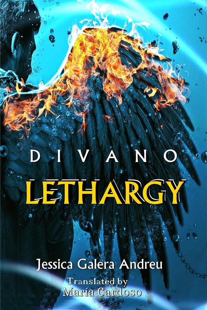 Lethargy Saga Divano - Book 1 (Divano 1)