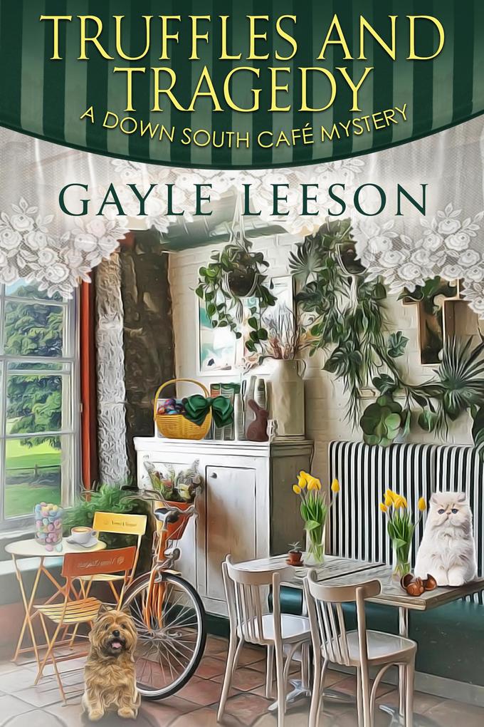 Truffles and Tragedy (A Down South Cafe Mystery Book #6)