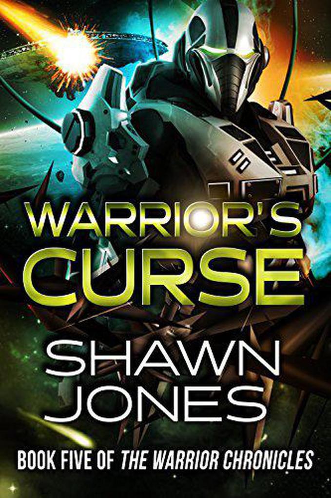 Warrior‘s Curse (The Warrior Chronicles #5)