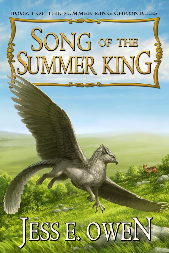 Song of the Summer King (The Summer King Chronicles #1)