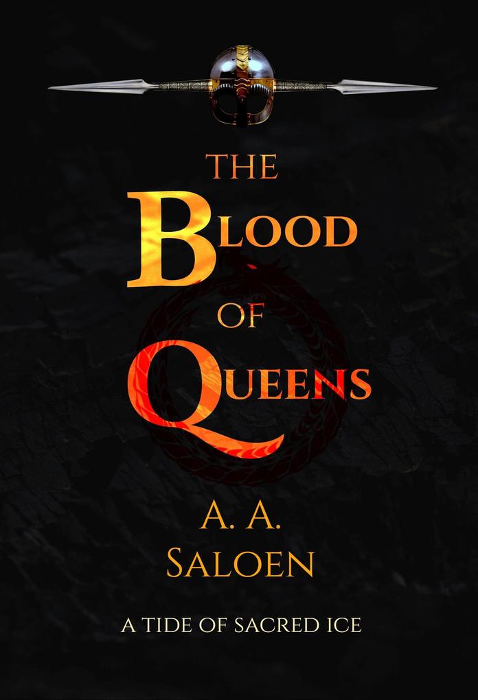 The Blood of Queens (A Tide of Sacred Ice #2)
