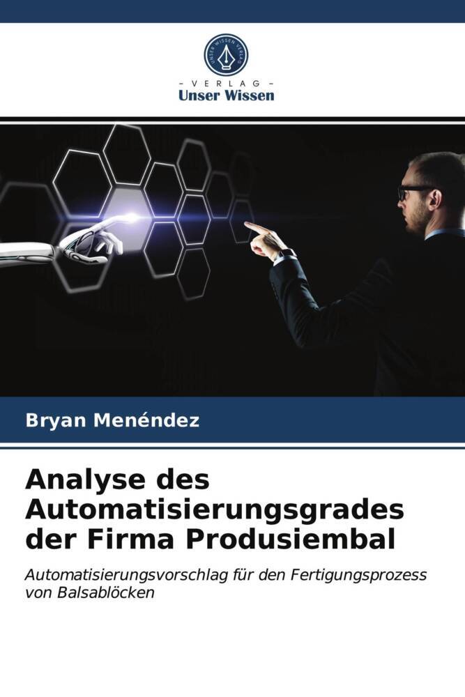 Analyse des Automatisierungsgrades der Firma Produsiembal