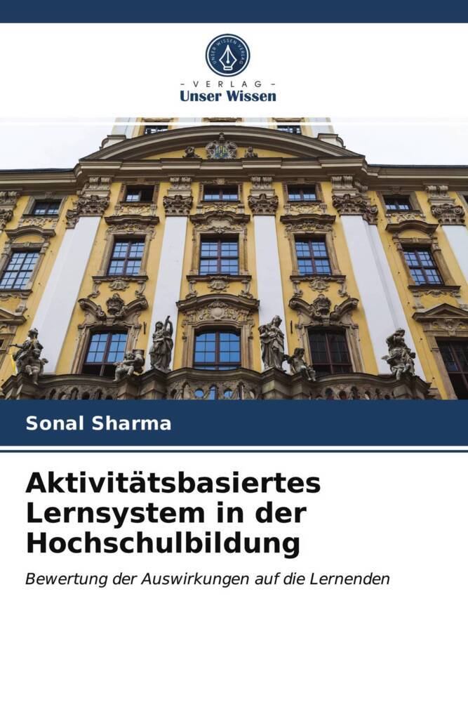 Aktivitätsbasiertes Lernsystem in der Hochschulbildung