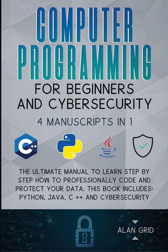 Computer Programming for Beginners and Cybersecurity
