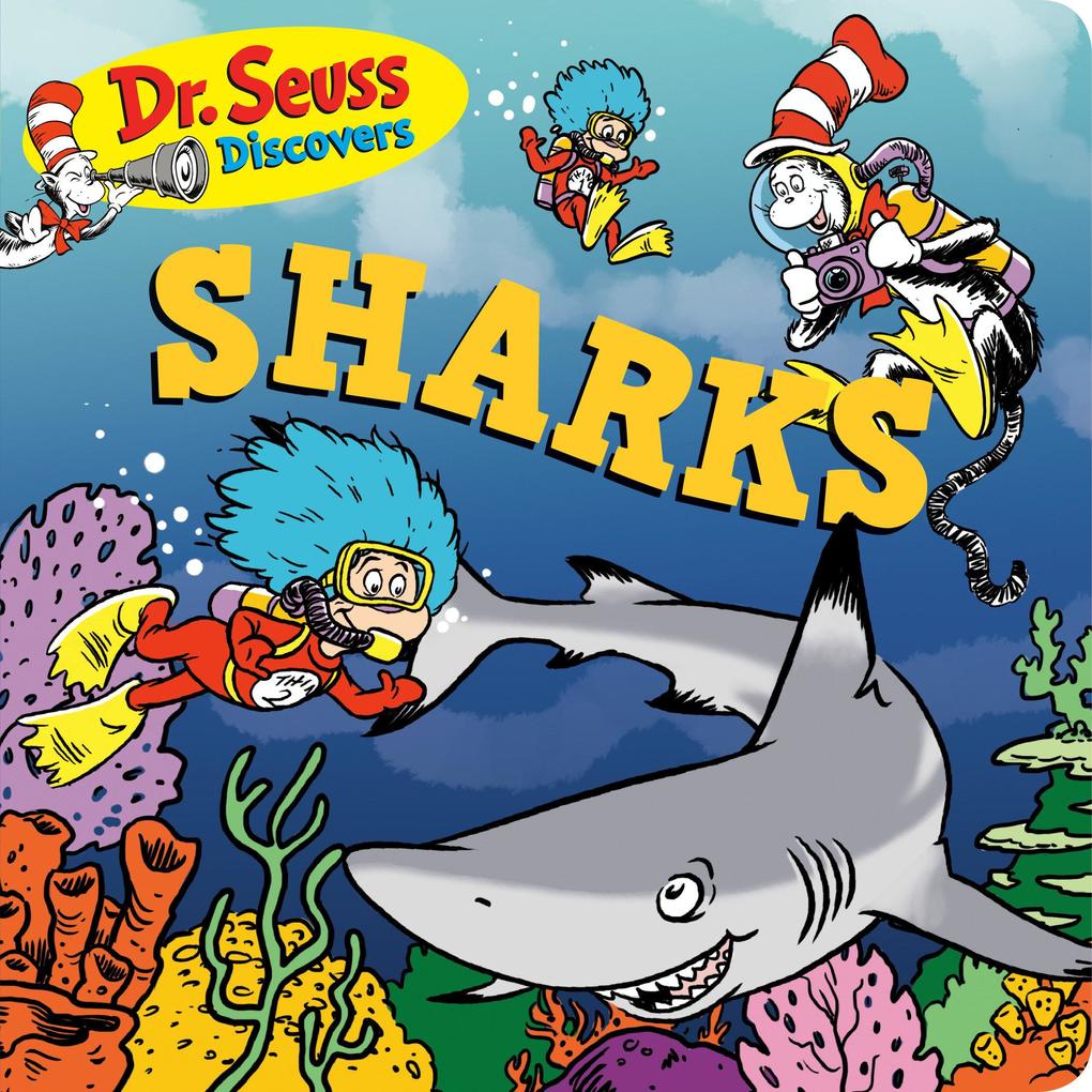 Image of Dr. Seuss Discovers: Sharks